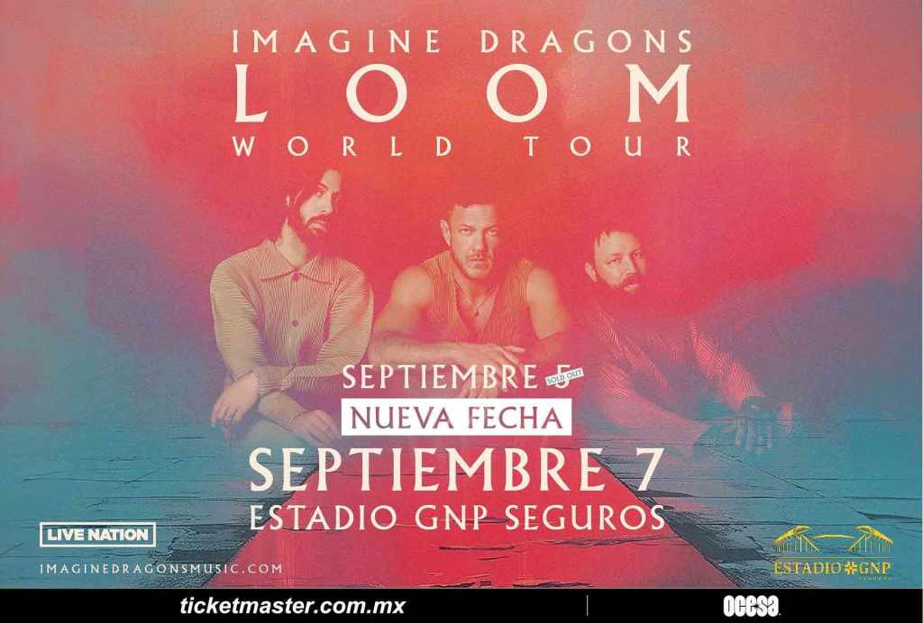 Imagine Dragons anuncia segunda fecha en CDMX para el LOOM World&nbsp;Tour